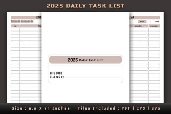 2025 Daily Task List Log Book for KDP: Stay Organized in 2025 with This Print-Ready Interior
